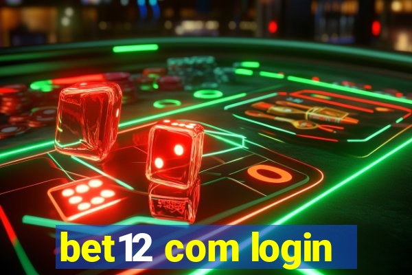 bet12 com login