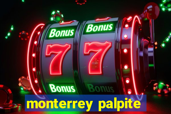 monterrey palpite