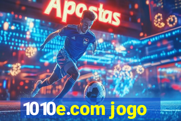 1010e.com jogo