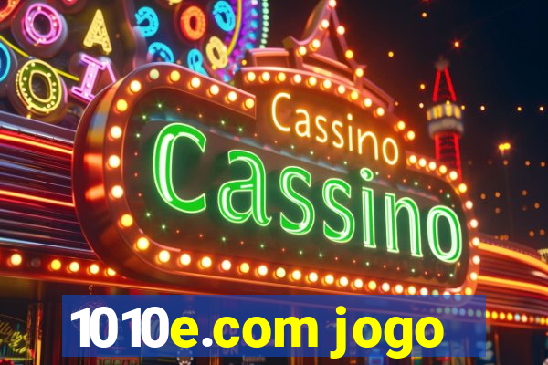1010e.com jogo