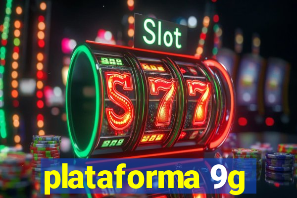 plataforma 9g