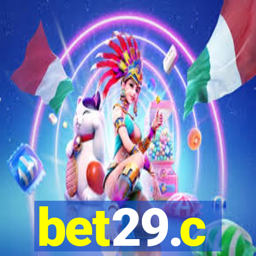 bet29.c