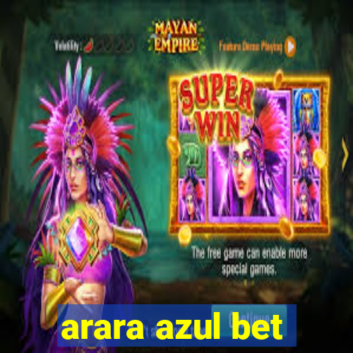 arara azul bet