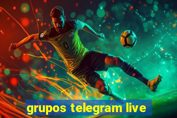 grupos telegram live