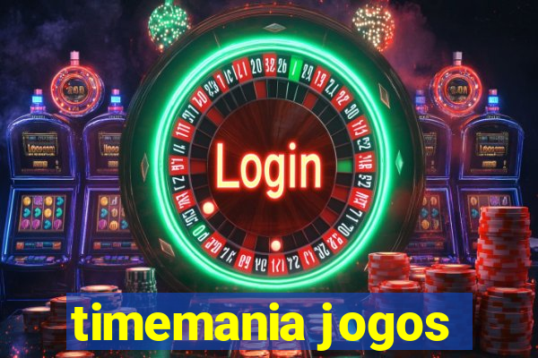timemania jogos