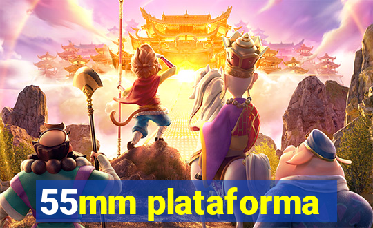 55mm plataforma