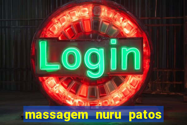 massagem nuru patos de minas