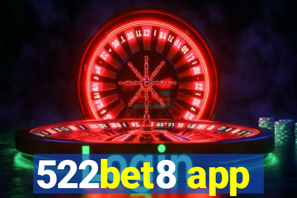 522bet8 app