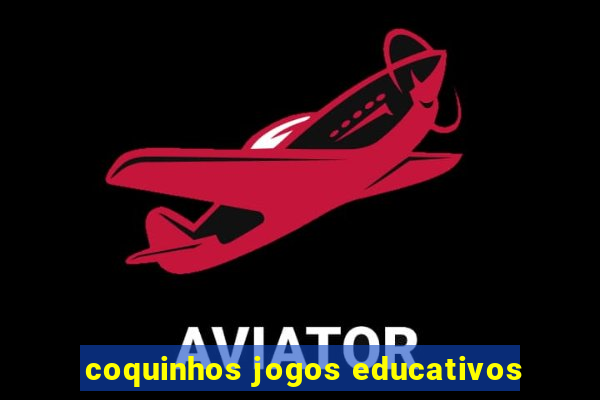 coquinhos jogos educativos