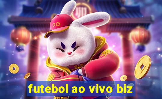 futebol ao vivo biz