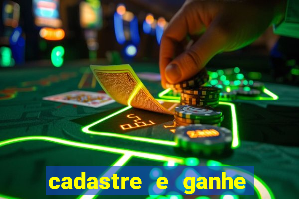 cadastre e ganhe dinheiro para jogar