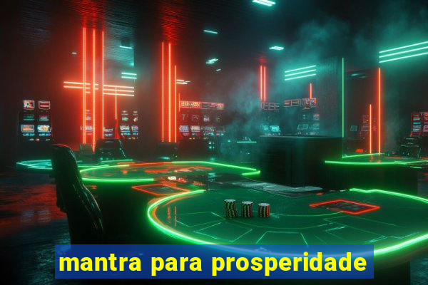 mantra para prosperidade