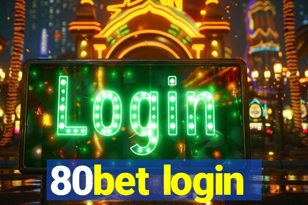 80bet login