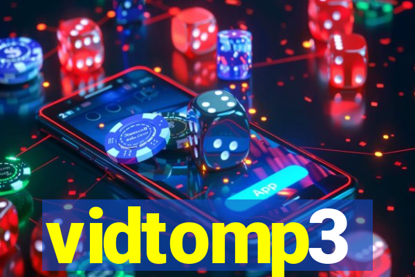 vidtomp3