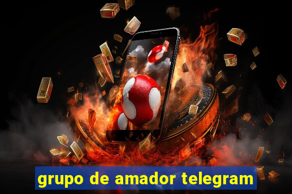 grupo de amador telegram