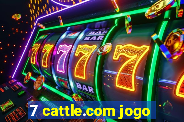 7 cattle.com jogo