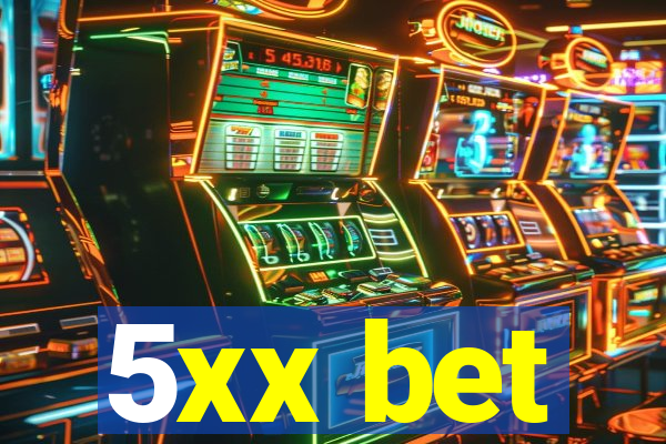5xx bet