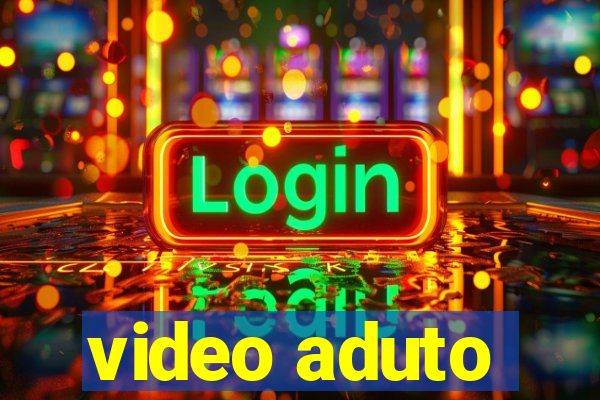 video aduto
