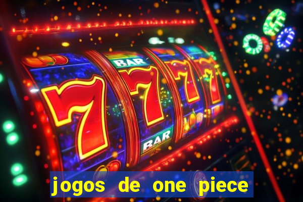 jogos de one piece para celular