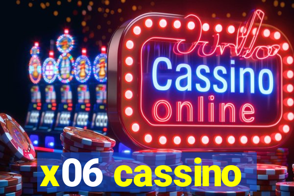 x06 cassino
