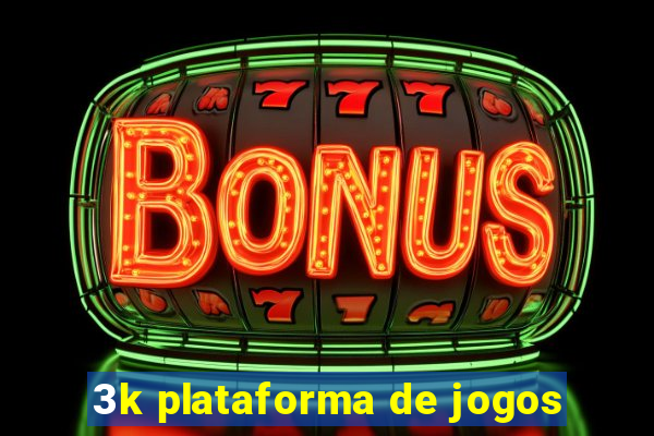 3k plataforma de jogos