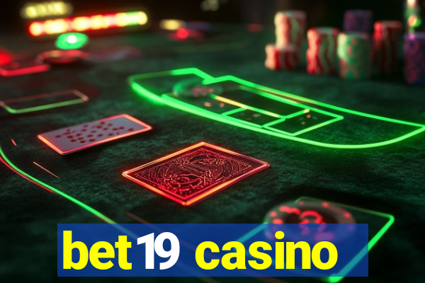 bet19 casino