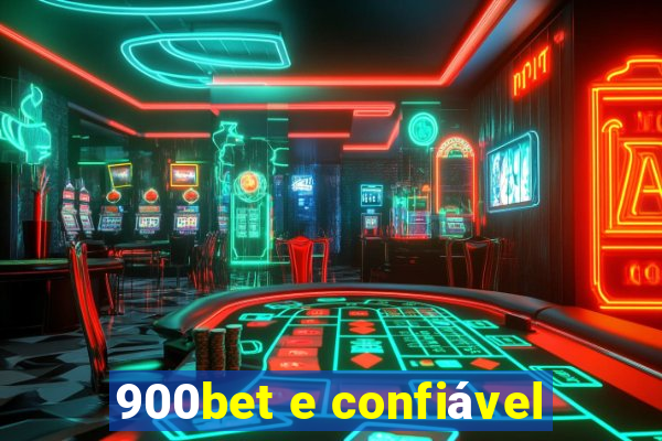 900bet e confiável