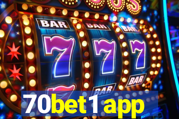 70bet1 app