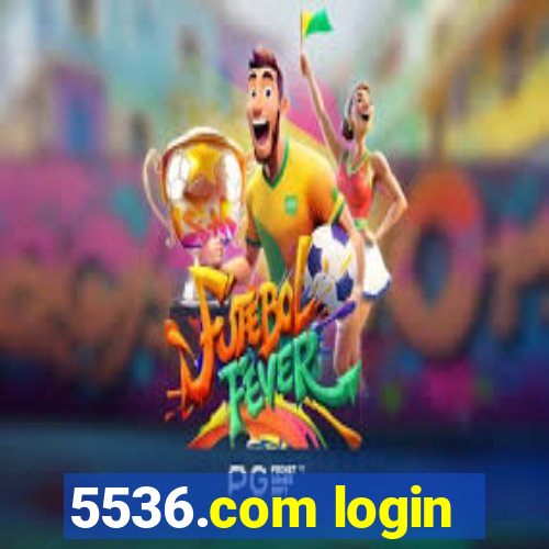 5536.com login