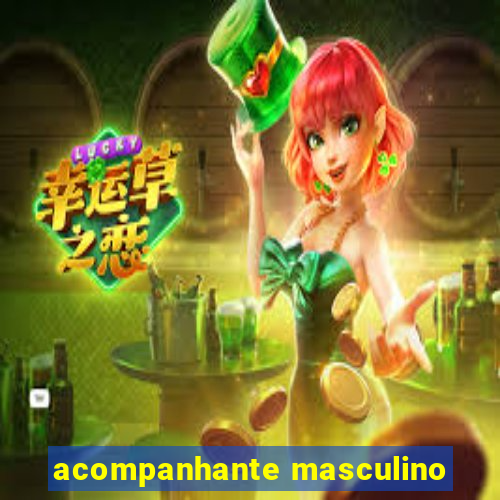 acompanhante masculino