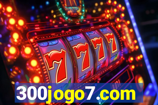 300jogo7.com