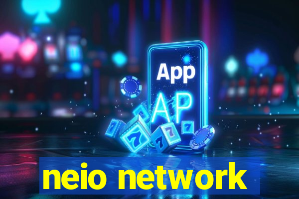 neio network