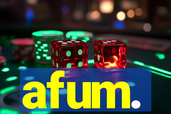 afum.