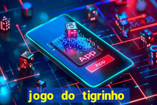 jogo do tigrinho pagando agora
