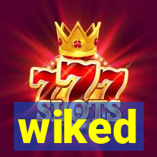 wiked