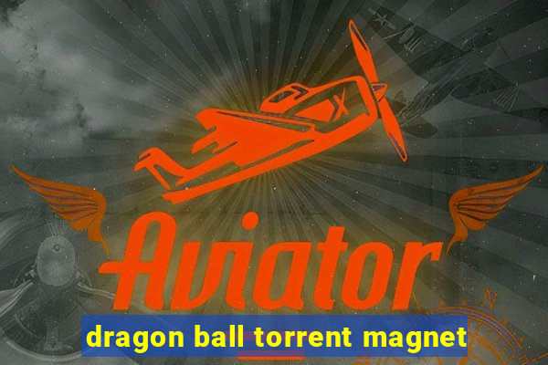 dragon ball torrent magnet