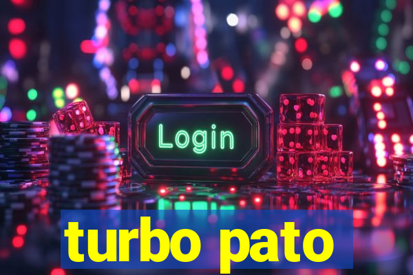 turbo pato