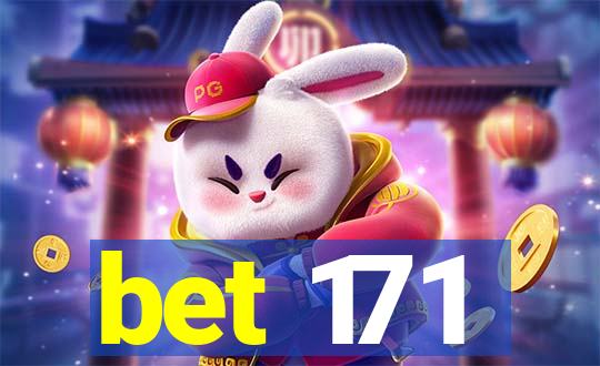 bet 171