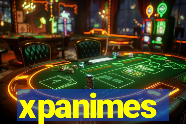 xpanimes