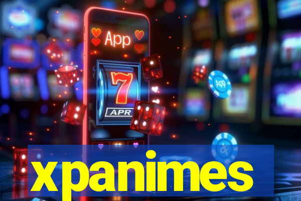 xpanimes