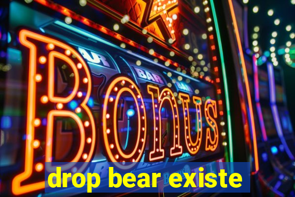 drop bear existe