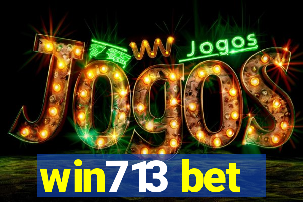 win713 bet