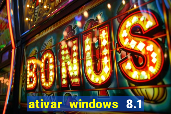 ativar windows 8.1 pro build 9600