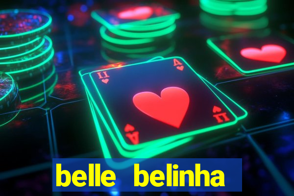 belle belinha privacy vazado
