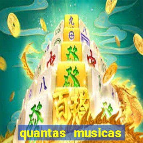 quantas musicas existem no mundo