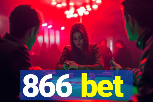 866 bet