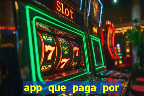 app que paga por cadastro na hora via pix jogo