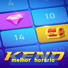 melhor horário para jogar pixbet