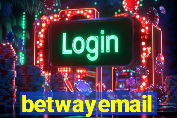 betwayemail