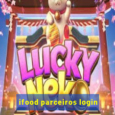 ifood parceiros login